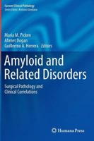 Amyloid and Related Disorders
