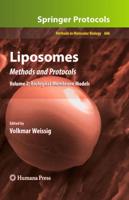 Liposomes, Volume 2: Biological Membrane Models: Methods and Protocols
