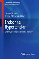 Endocrine Hypertension : Underlying Mechanisms and Therapy