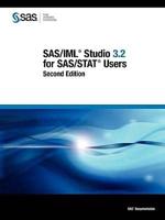 Sas/iml Studio 3.2 for Sas/stat Users, Second Edition