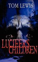 Lucifer&#39;s Children