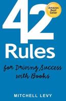 42 Rules for Driving Success With Books