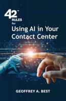 42 Rules for Using AI in Your Contact Center