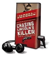 Chasing Lincoln's Killer