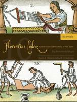 The Florentine Codex, Book Ten: The People