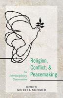 Religion, Conflict, & Peacemaking