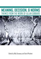 Meaning, Decision, and Norms