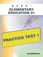 AEPA Elementary Education 01 Practice Test 1