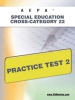 AEPA Special Education: Cross-Category 22 Practice Test 2