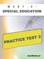 WEST-E Special Education Practice Test 2