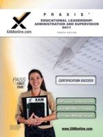 Praxis Educational Leadership: Administration and Supervision 0411