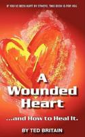 A Wounded Heart