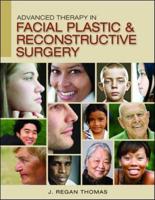 Advanced Therapy in Facial Plastic and Reconstructive Surgery