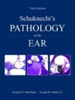 Schuknecht's Pathology of the Ear