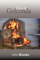 Once in Golconda : The Great Crash of 1929 and its aftershocks