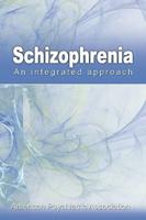 Schizophrenia: An Integrated Approach