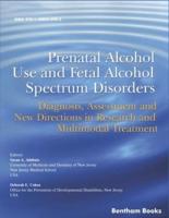 Prenatal Alcohol Use and Fetal Alcohol Spectrum Disorders
