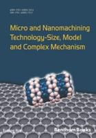 Micro and Nanomachining Technology - Size, Model and Complex Mechanism