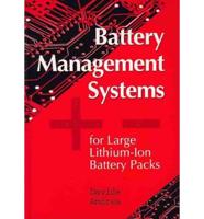 Battery Management Systems for Large Lithium-Ion Battery Packs