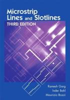 Microstrip Lines and Slotlines