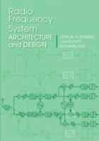 Radio Frequency System Architecture and Design