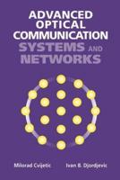Advanced Optical Communication Systems and Networks