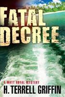 Fatal Decree