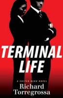 Terminal Life