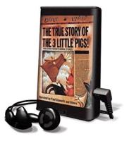 The True Story of the 3 Little Pigs! And Other Favorite Animal Stories
