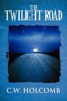 The Twilight Road