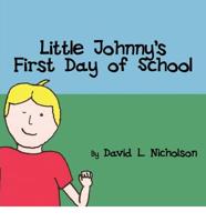 Little Johnny's First Day of School