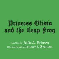 Princess Olivia and the Leap Frog