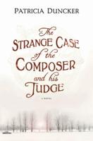 The Strange Case of the Composer and His Judge