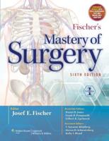 Fischer's Mastery of Surgery