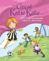 Great Katie Kate Offers Answers About Asthma