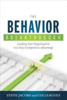 The Behavior Breakthrough
