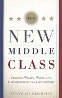 THE NEW MIDDLE CLASS