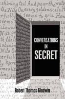 Conversations in Secret