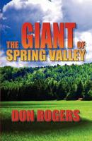 Giant of Spring Valley