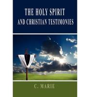 The Holy Spirit and Christian Testimonies