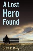 A Lost Hero Found