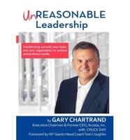 Unreasonable Leadership