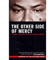 The Other Side of Mercy: A Killer's Journey Across the American Divide