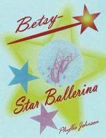 Betsy Star Ballerina