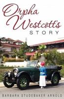 Orpha Westcott's Story