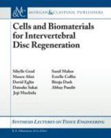 Cells and Biomaterials for Intervertebral Disc Regeneration