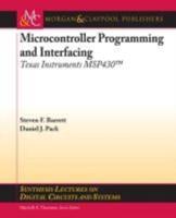 Microcontroller Programming and Interfacing: Texas Instruments Msp430