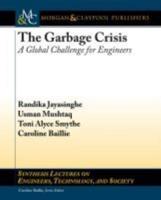 The Garbage Crisis: A Global Challenge for Egineers