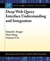 Deep Web Query Interface Understanding and Integration