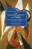 Government of Time: Theories of Plural Temporality in the Marxist Tradition